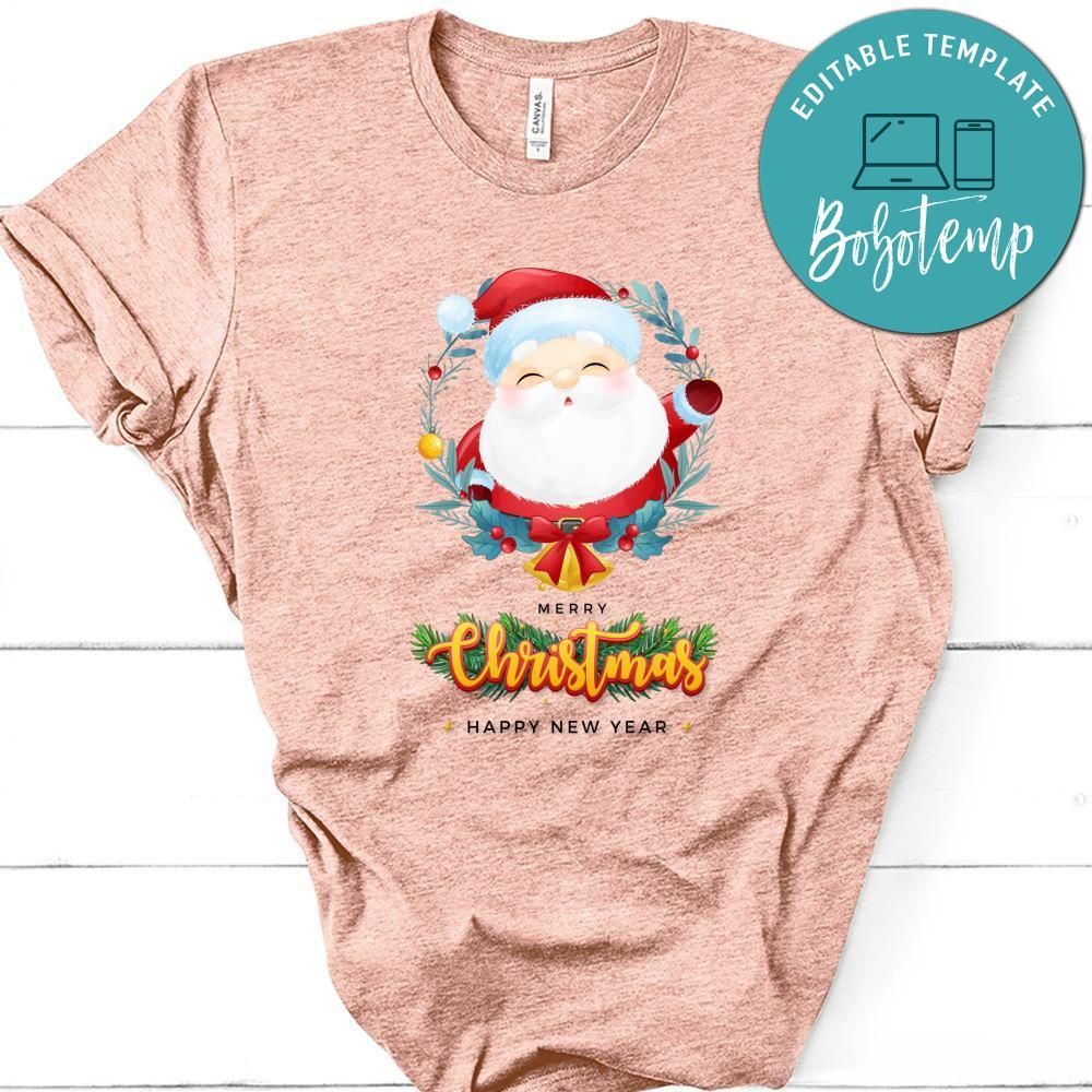 Merry Christmas And Happy New Year, Cute Santa Claus For Christmas Day Shirt