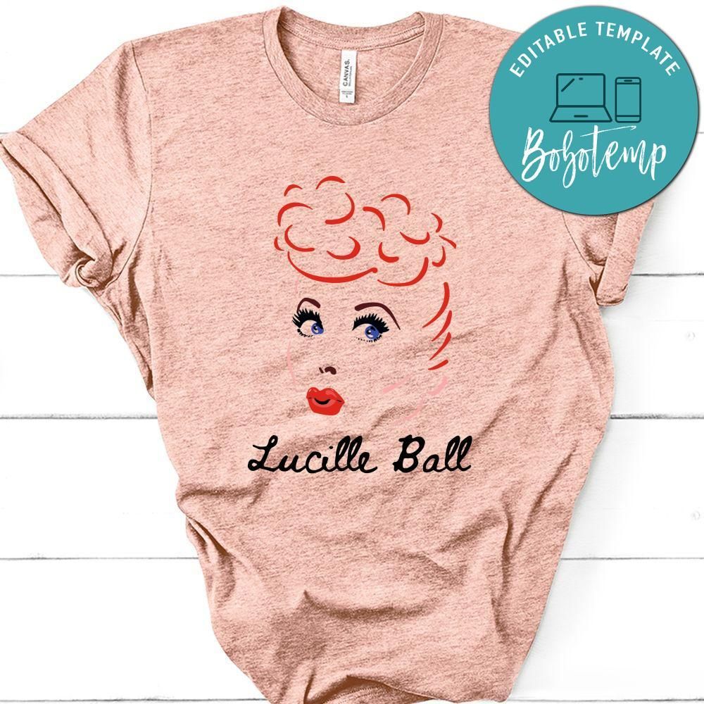 Lucille Ball Shirt I Love Lucy Shirt