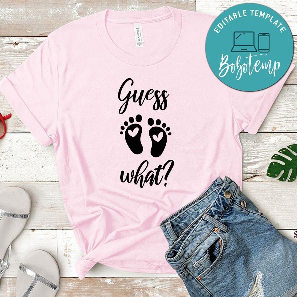 Pregnancy Guess What Shirt