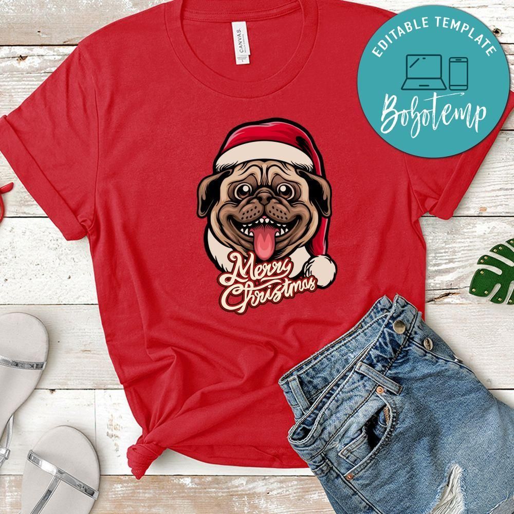 Merry Christmas, Cute Pug Dog Merry Christmas Shirt