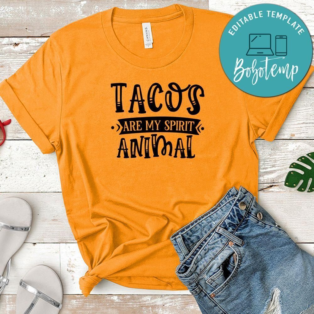 Tacos Are My Spirit Animal T-Shirt