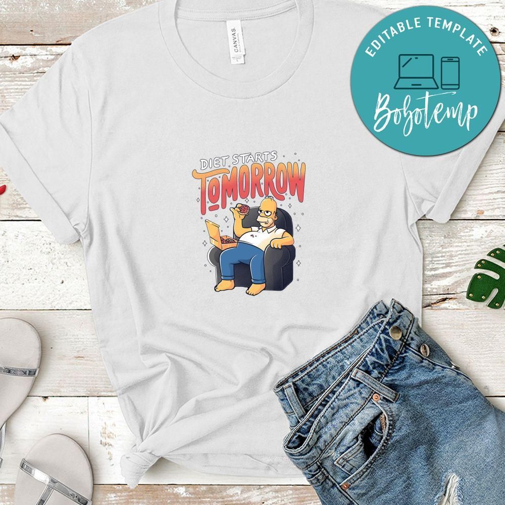 Homer Simpson Diet Starts Tomorrow Shirt, Funny Homer Shirt