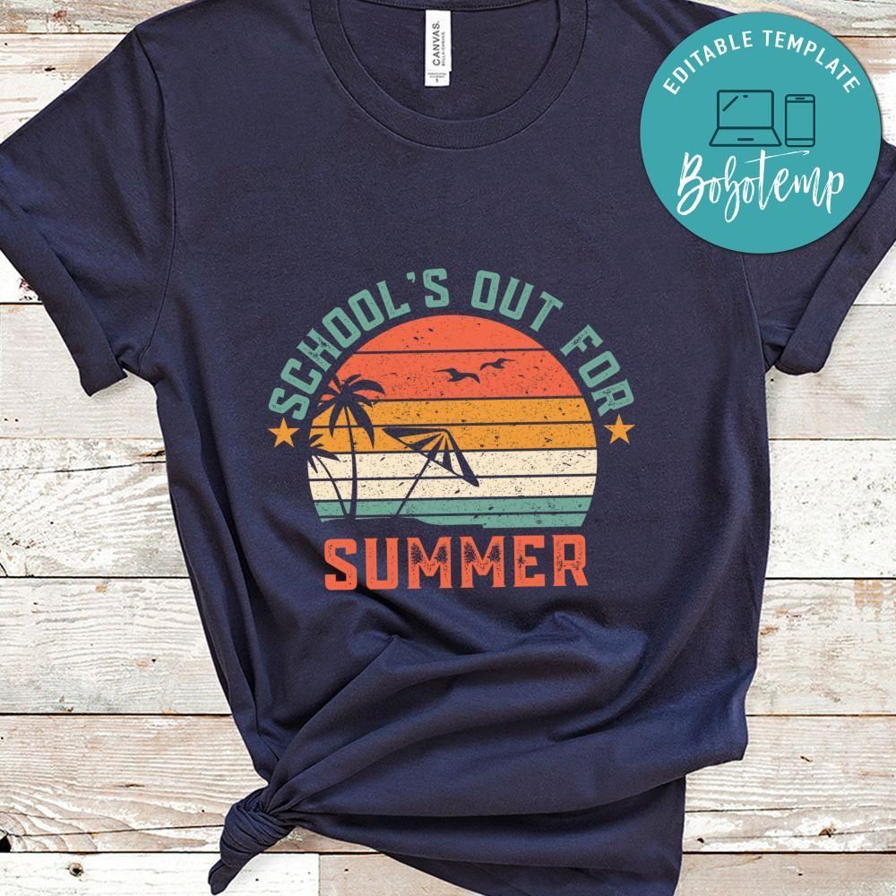 Schools Out For Summer Teacher Shirt