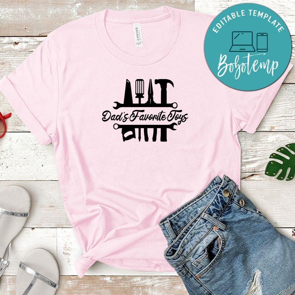 Dad's Favorite Toys Shirt