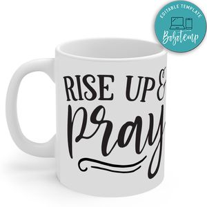 Rise Up And Pray Mug