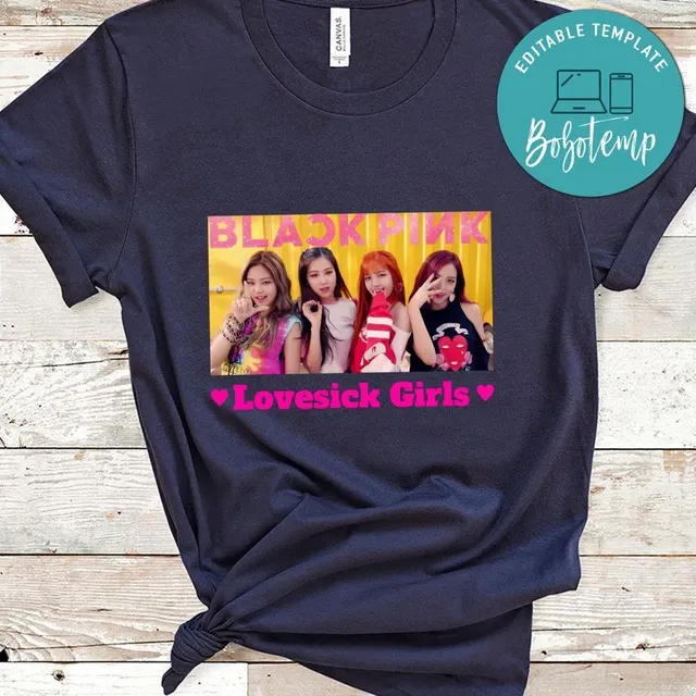 Blackpink Lovesick Girls Shirt | Bobotemp