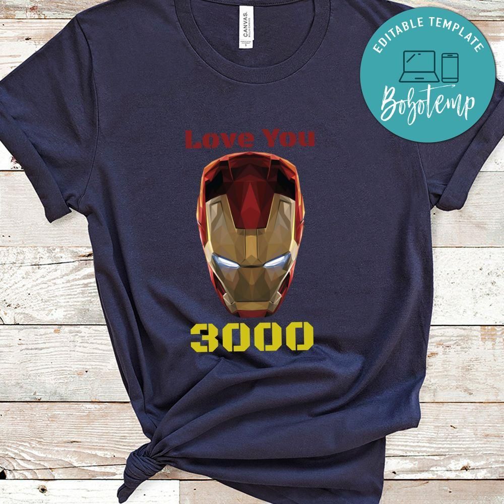 Love You 3000 Iron Man Shirt