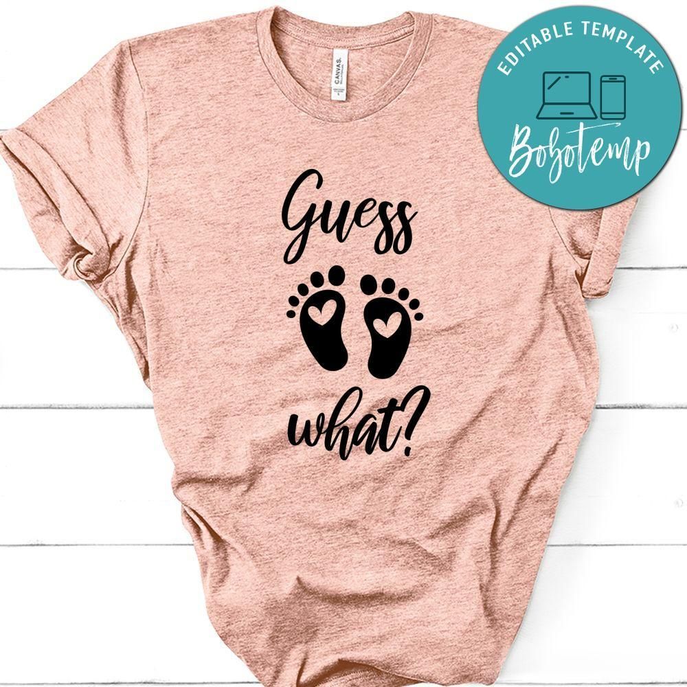 Pregnancy Guess What Shirt