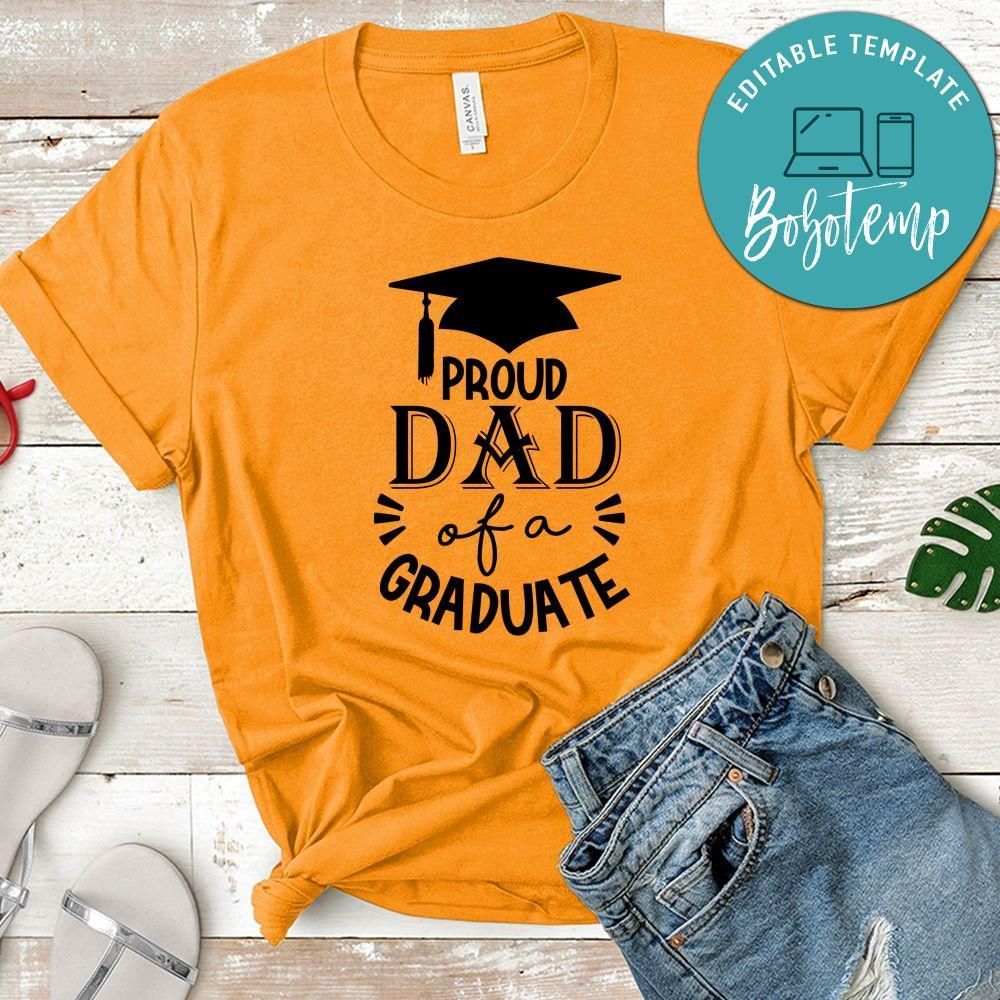 Proud Dad Of A Graduate Shirt