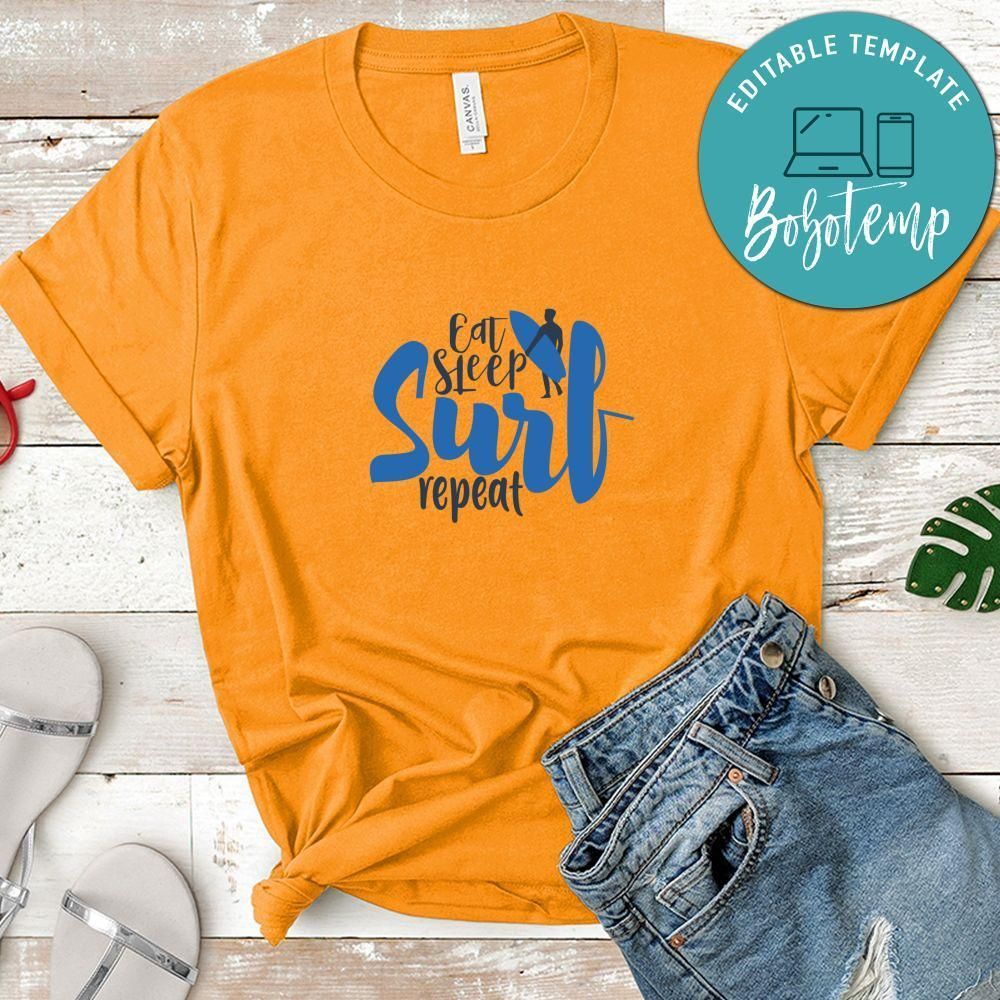 Eeat Sleep Surf Repeat Shirt