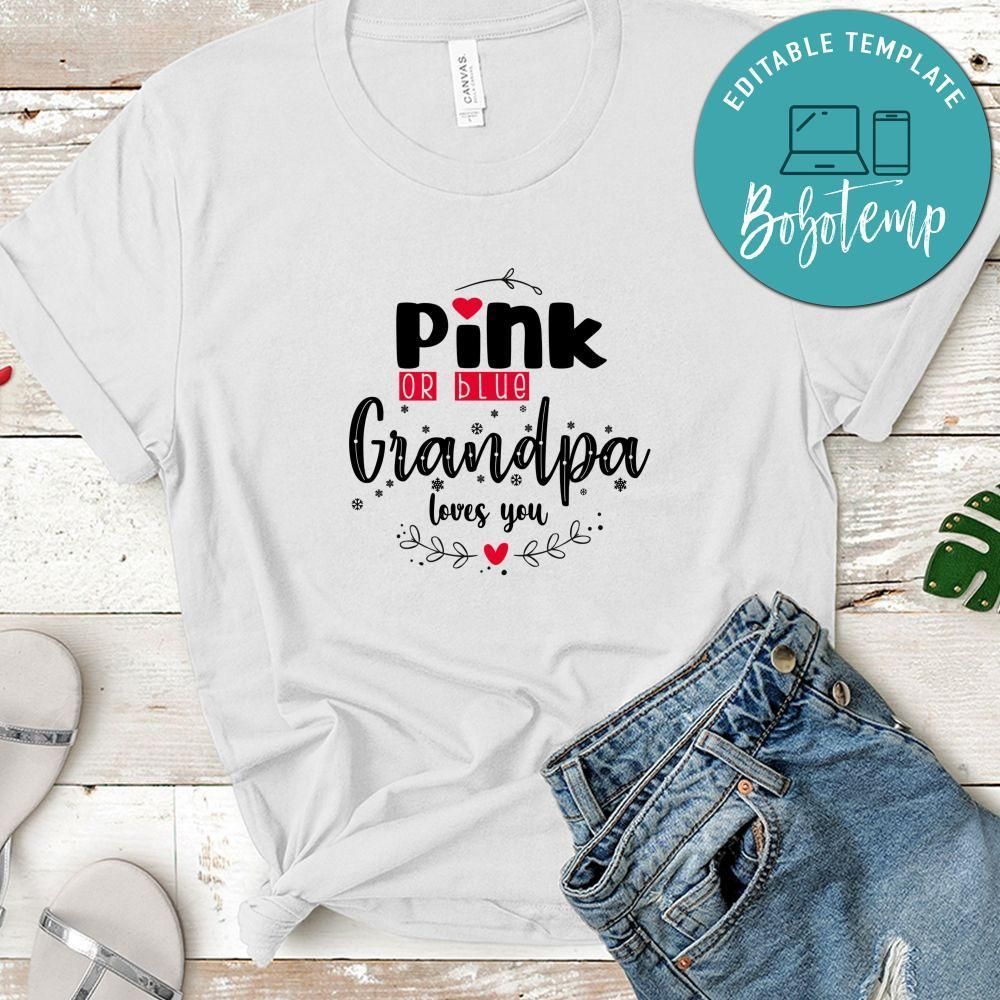 Pink Or Blue Grandpa Loves You No2 Shirt