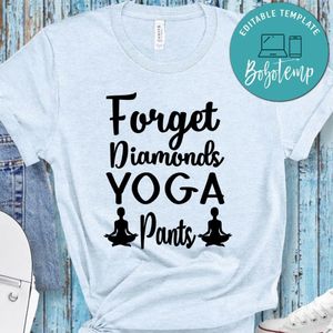 Forget Diamonds Yoga Pants Shirt