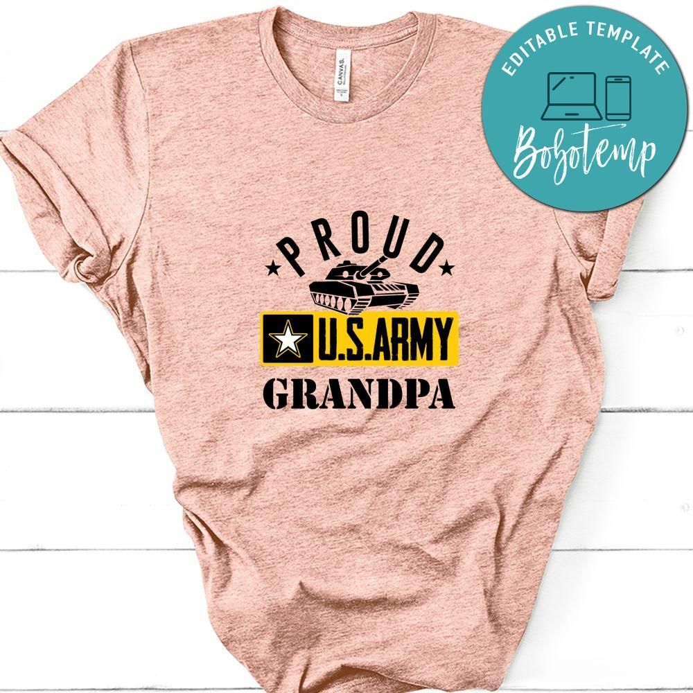 Proud U.S.Army Grandpa With Tank Shirt