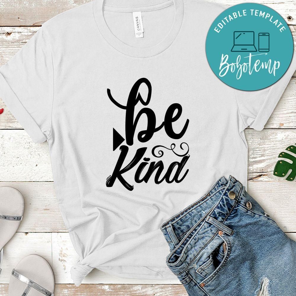 Be Kind Shirt