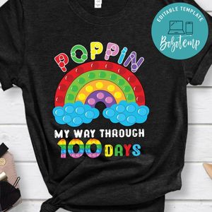 Poppin My Way Through 100 Days Shirt