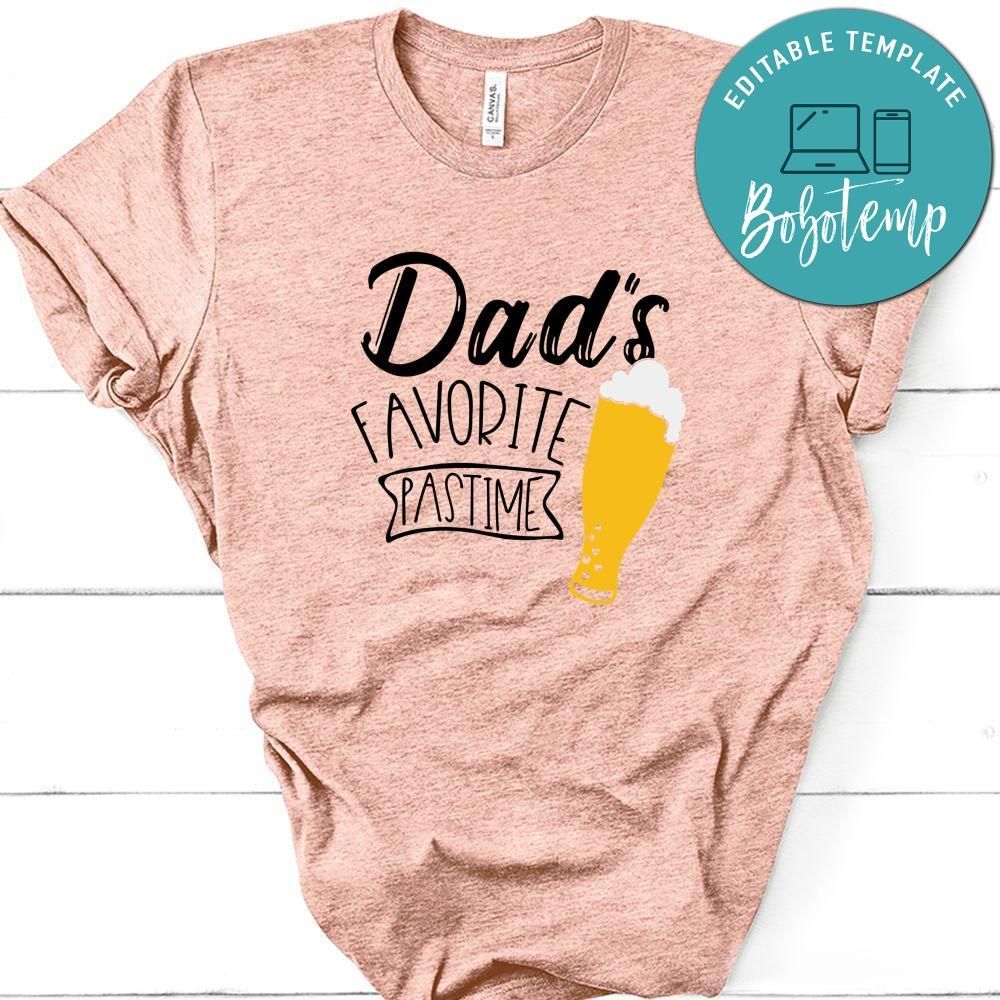 Dad's Favorite Pastime Shirt