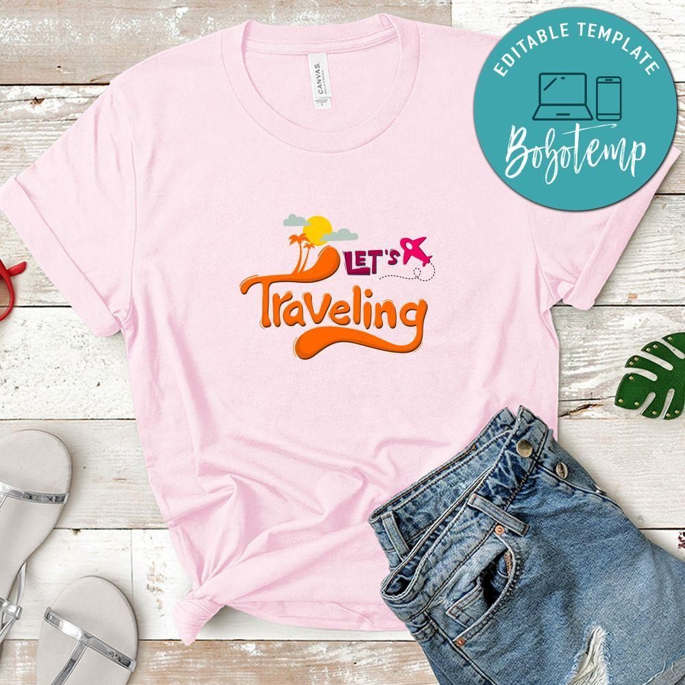 Let's Traveling Shirt