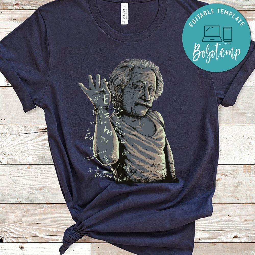 Funny Albert Einstein Shirt