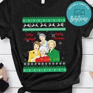 The Golden Girls It Was The Night Before Christmas Shirt, Golden Girls Shirt
