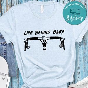 Life Behind Bars Shirt