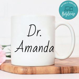 Custom Dr Name Graduation Mug