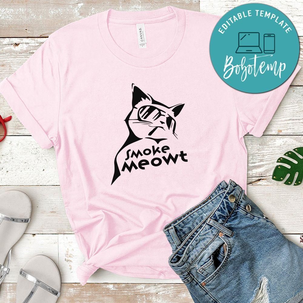 Smoke Meowt Shirt, Funny Cat Shirt