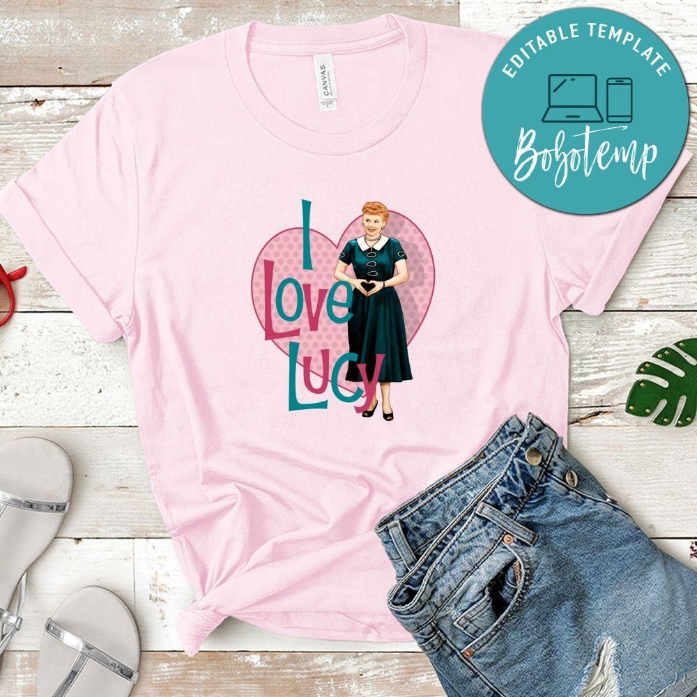 I Love Lucy Funny Shirt