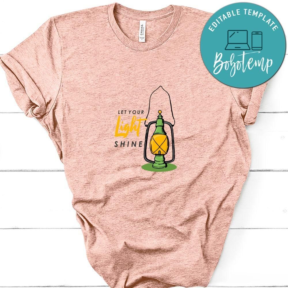 Let Your Light Shine Shirt