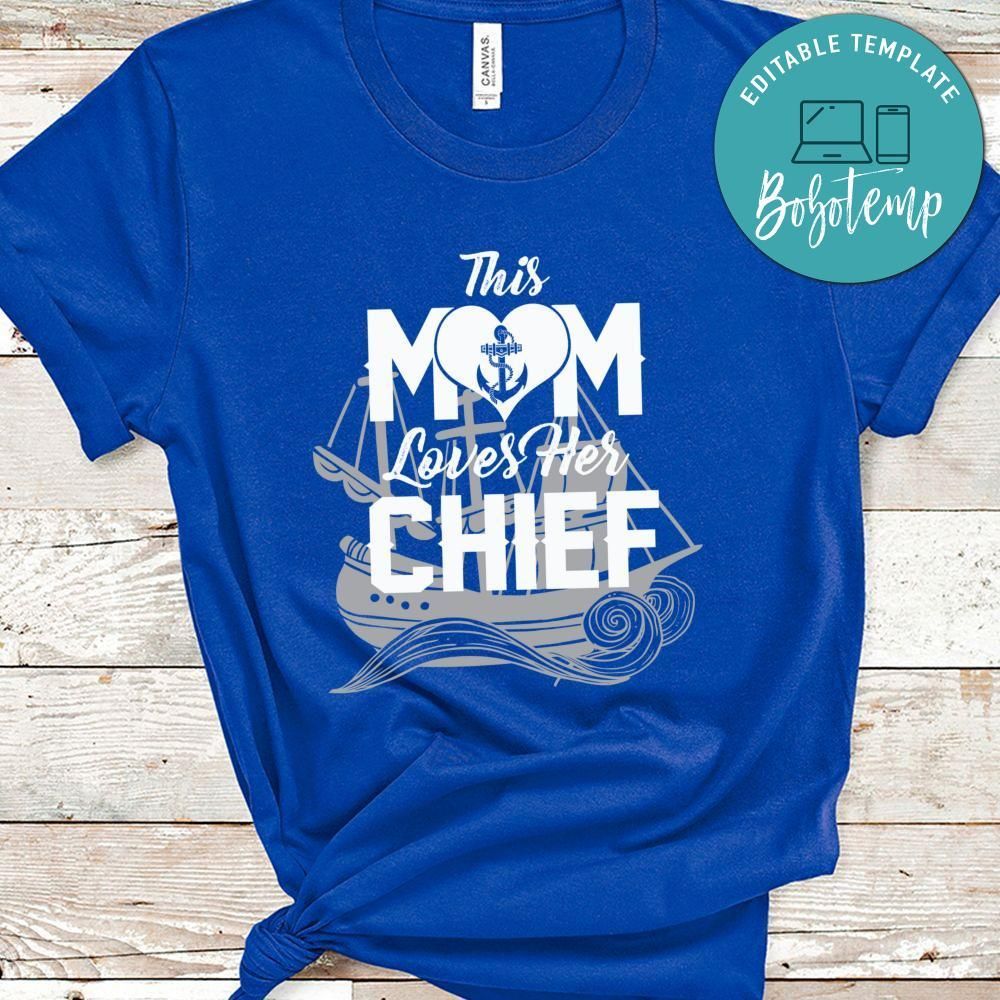 This Mom Loves Her Chief Tshirt