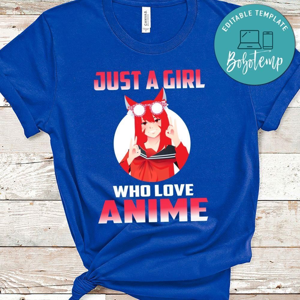 Just A Girl Who Loves Anime Shirt, Girl Anime Shirt