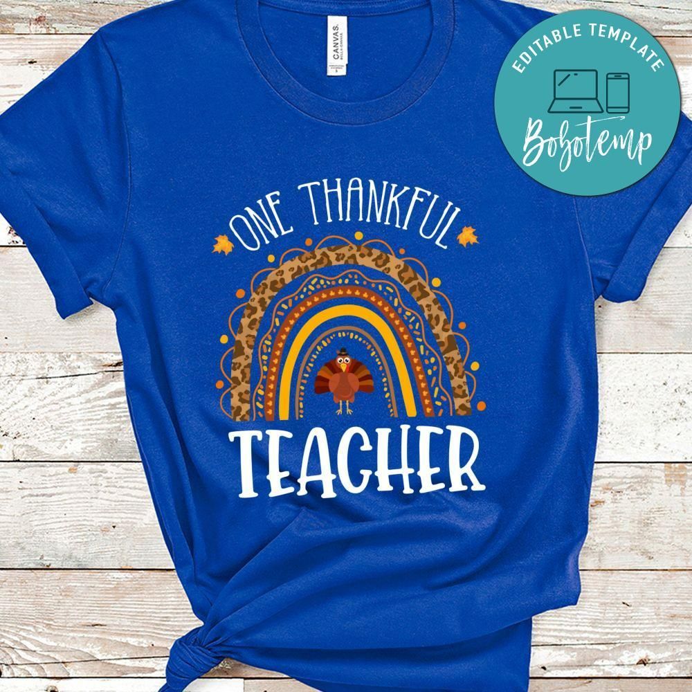 One Thankful Teacher Thanksgiving Shirt