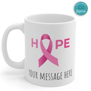 Cancer Hope With Message Mug