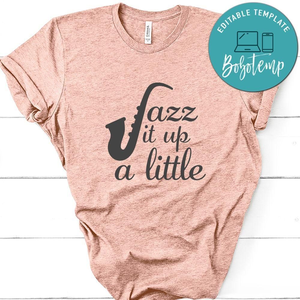 Jaxx It Up A Little Shirt