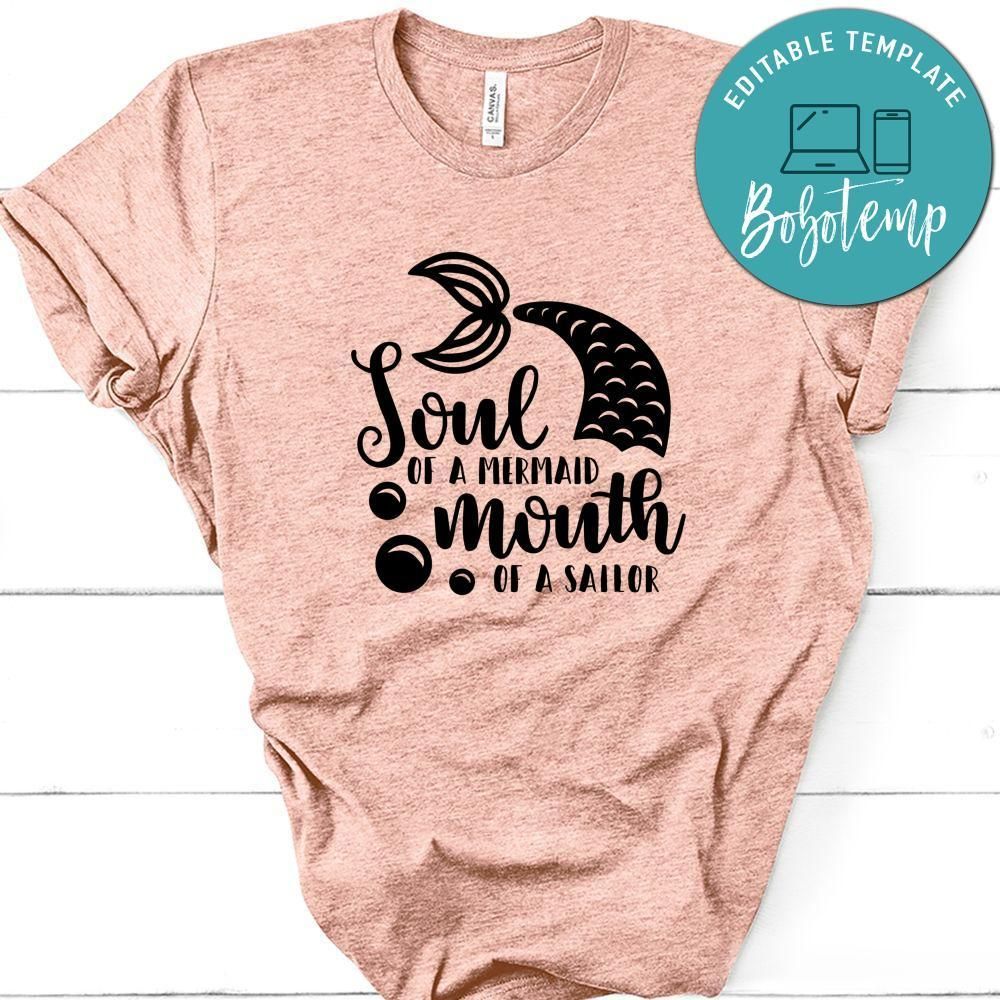Soul Of A Mermaid Mouth Of A Sailor T-Shirt