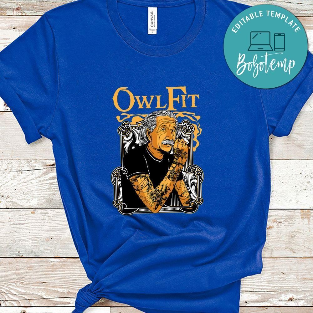 Albert Einstein Tatoo Owl Fit Shirt