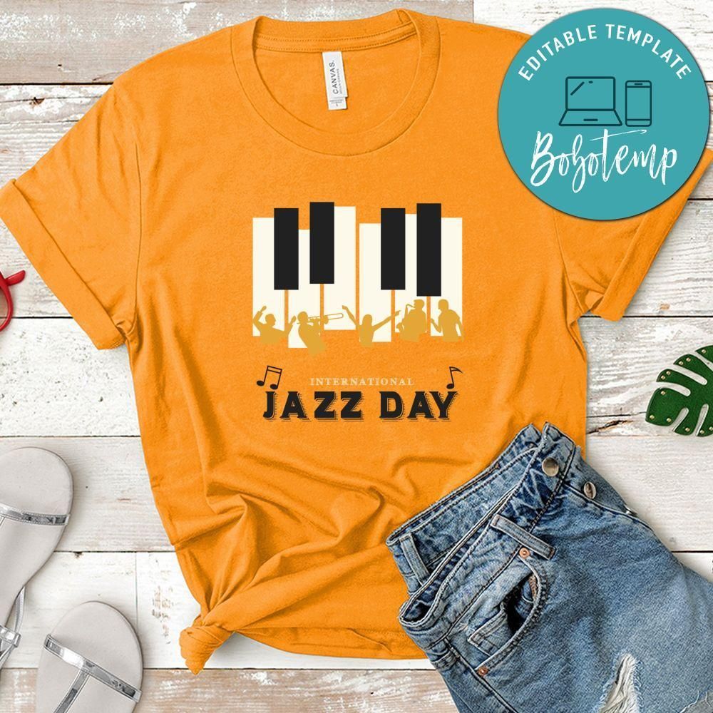 International Jazz Day With Piano Tales Shirt