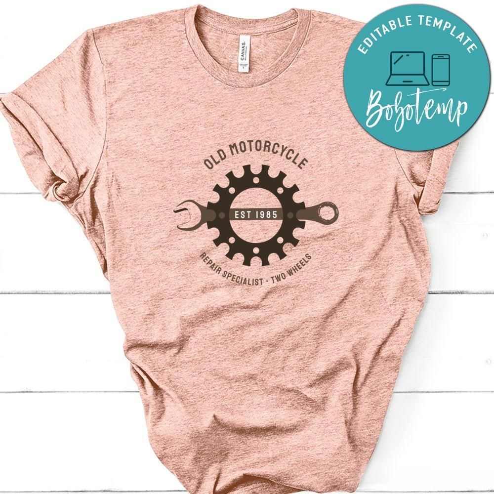 old Motorcycle Est 1985 Repair Specialist Two Wheels Shirt