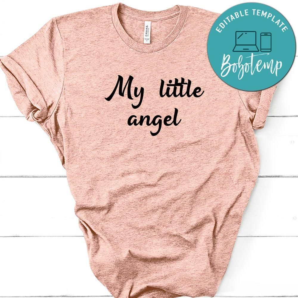 My Little Angel Shirt