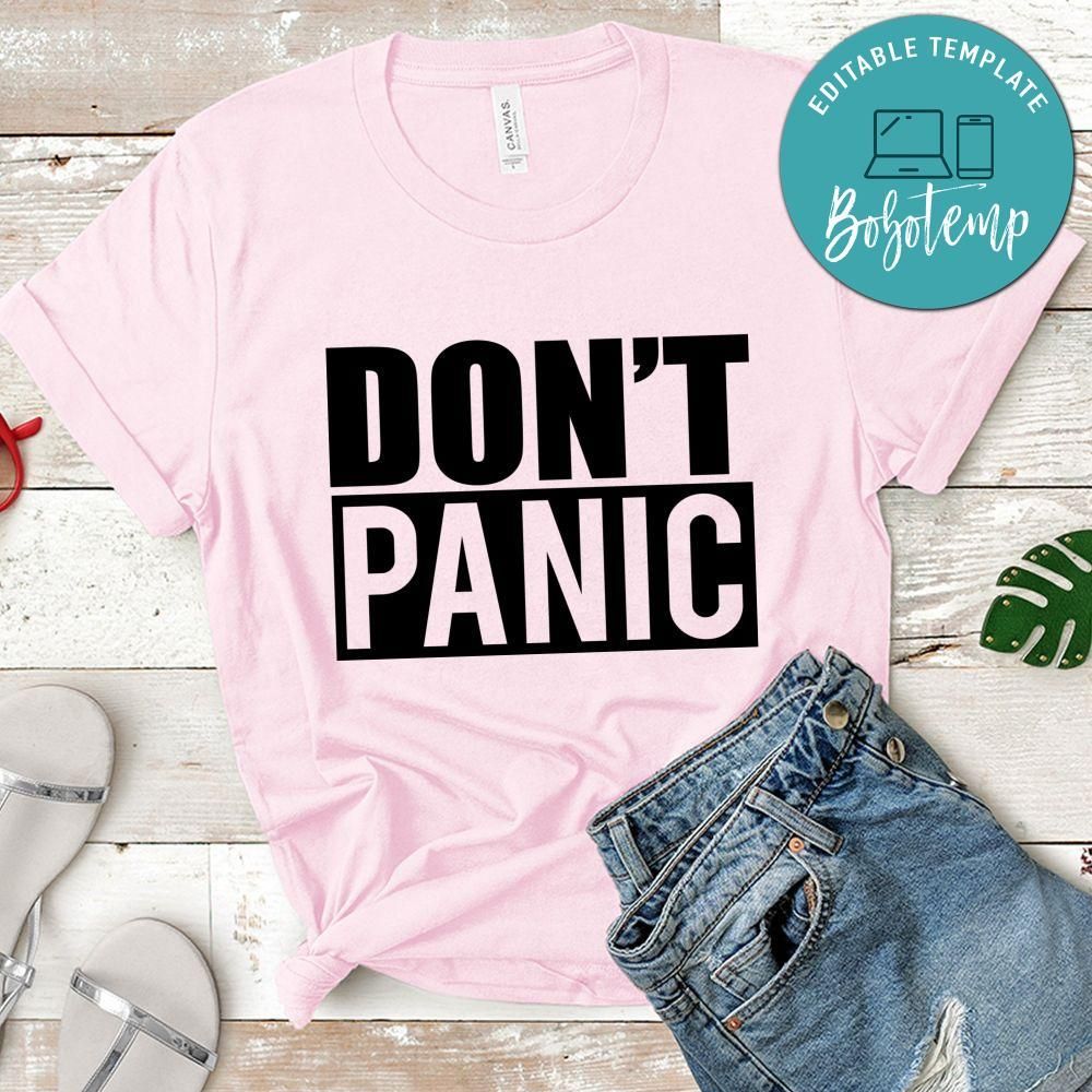 Don't Panic Shirt
