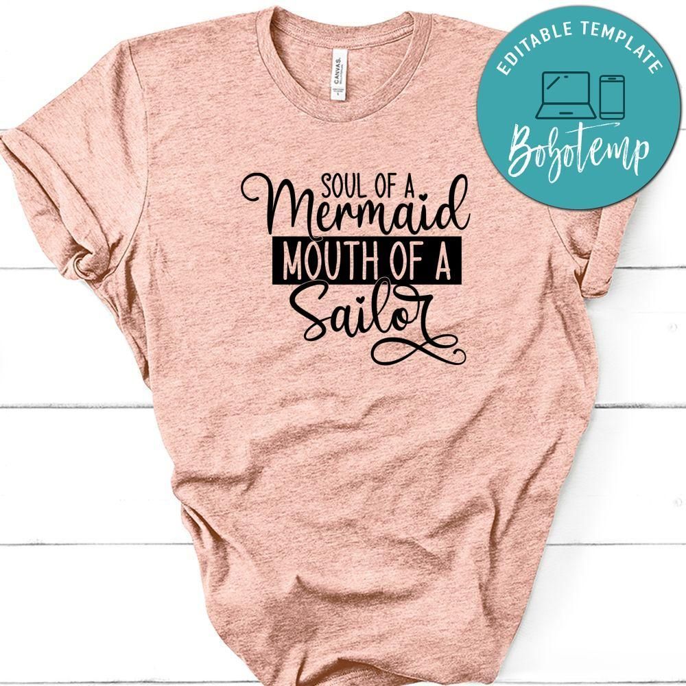 Soul Of A Mermaid, Mouth Of A Sailor Unisex Shirt