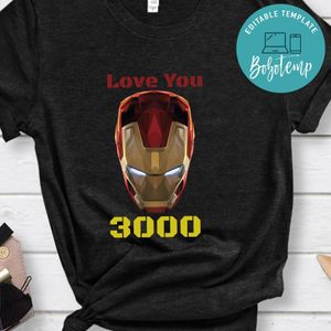Love You 3000 Iron Man Shirt