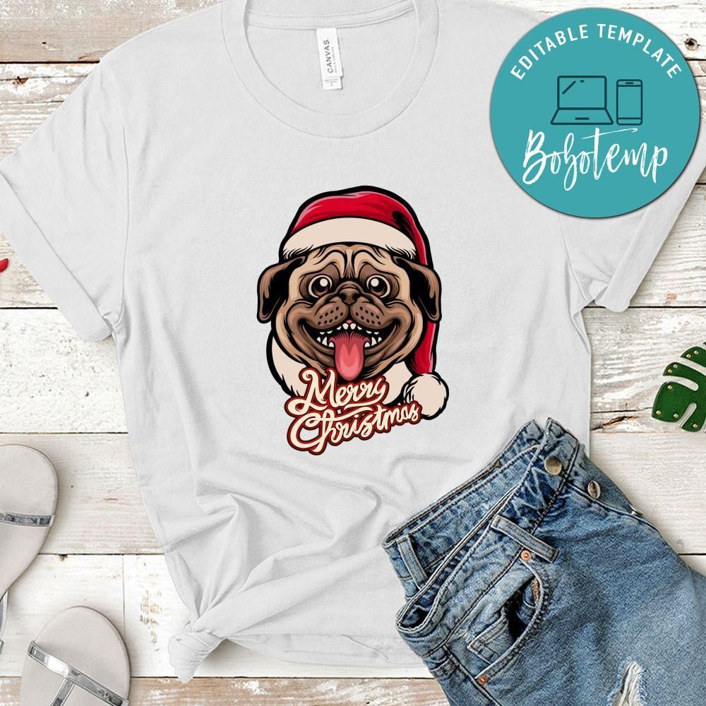 Merry Christmas, Cute Pug Dog Merry Christmas Shirt