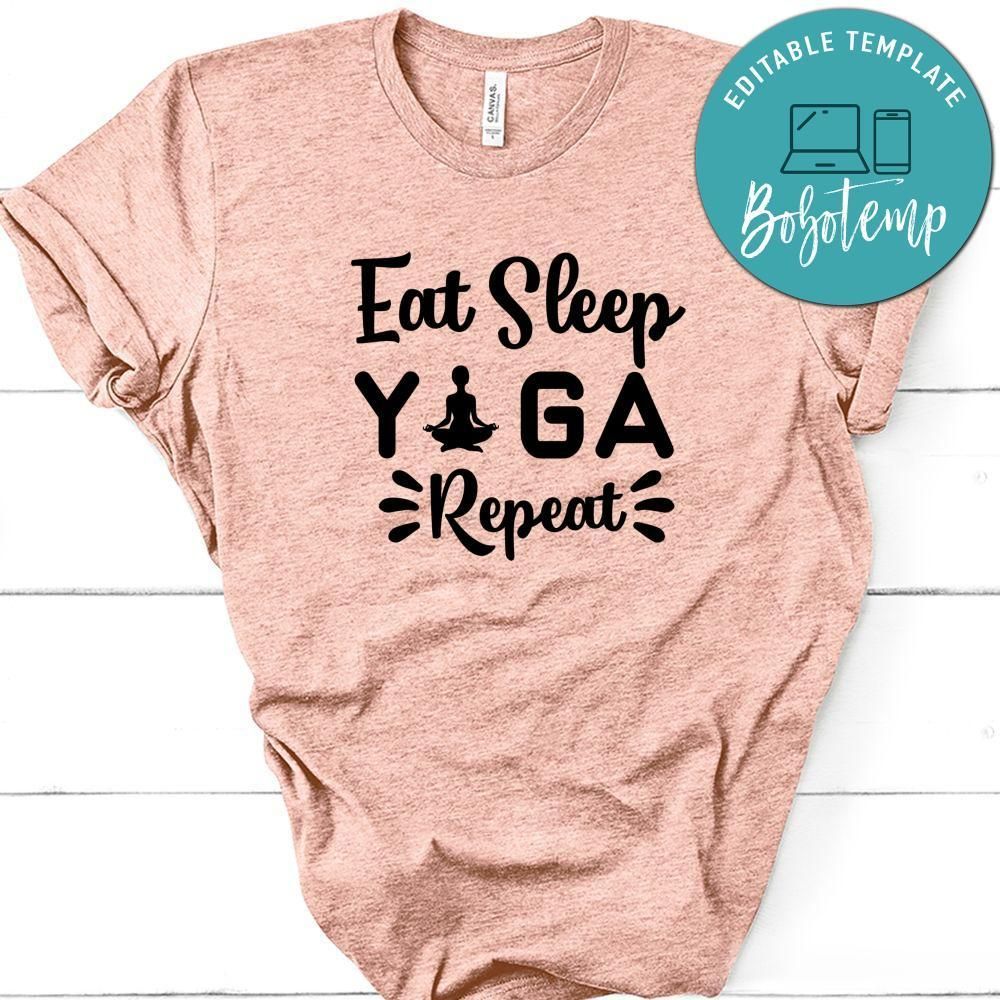 Eat Sleep Yoga Repeat Shirt