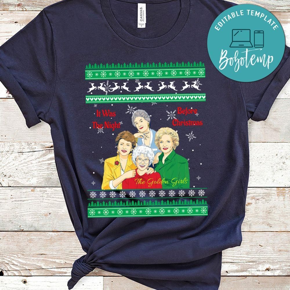 The Golden Girls It Was The Night Before Christmas Shirt, Golden Girls Shirt