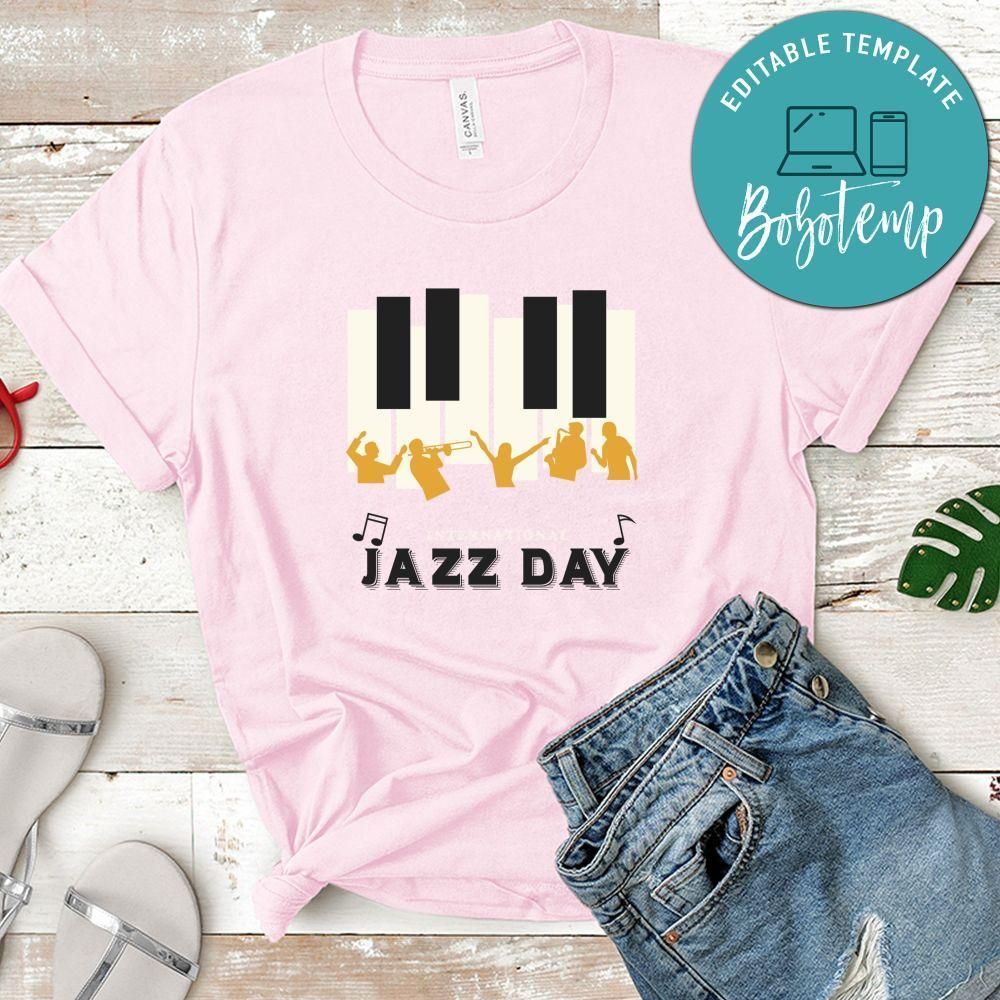 International Jazz Day With Piano Tales Shirt