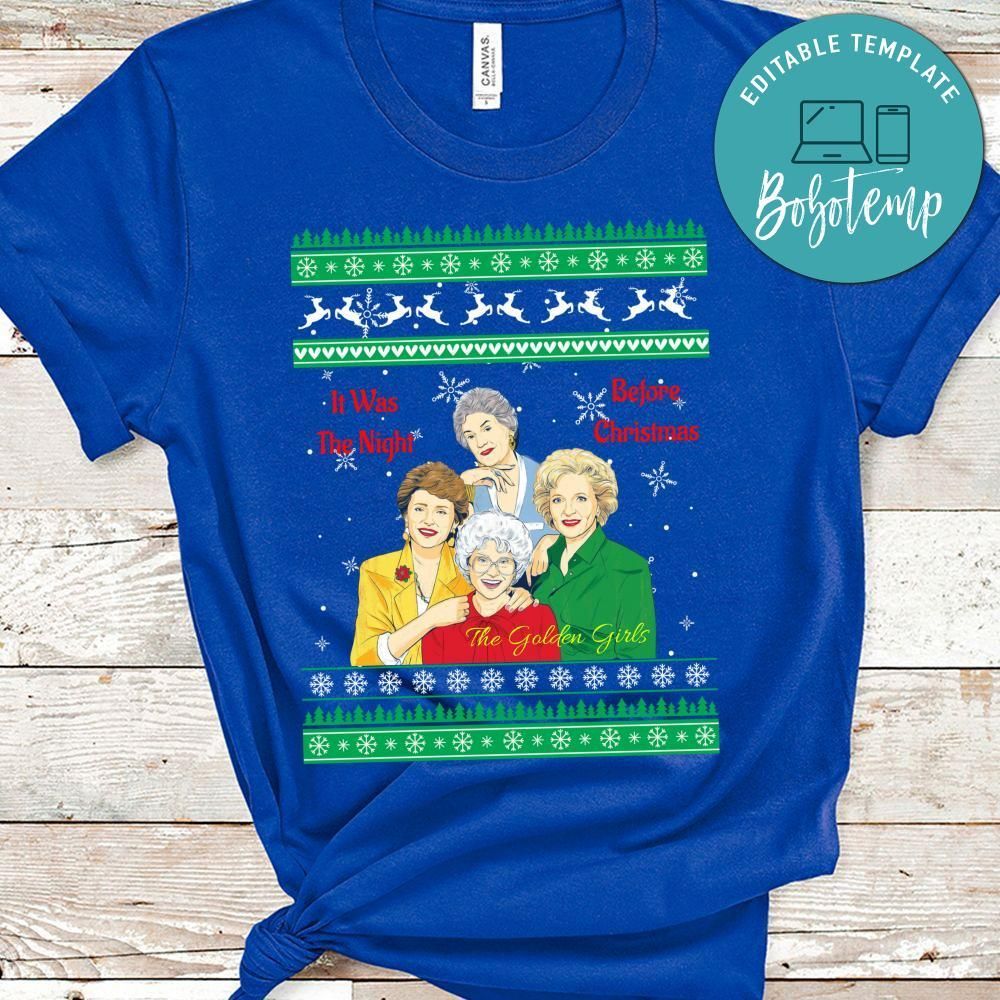 The Golden Girls It Was The Night Before Christmas Shirt, Golden Girls Shirt