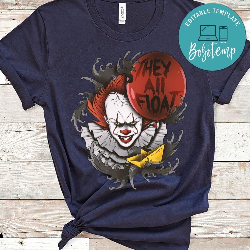 They All Float, Pennywise It Horror Movie Shirt