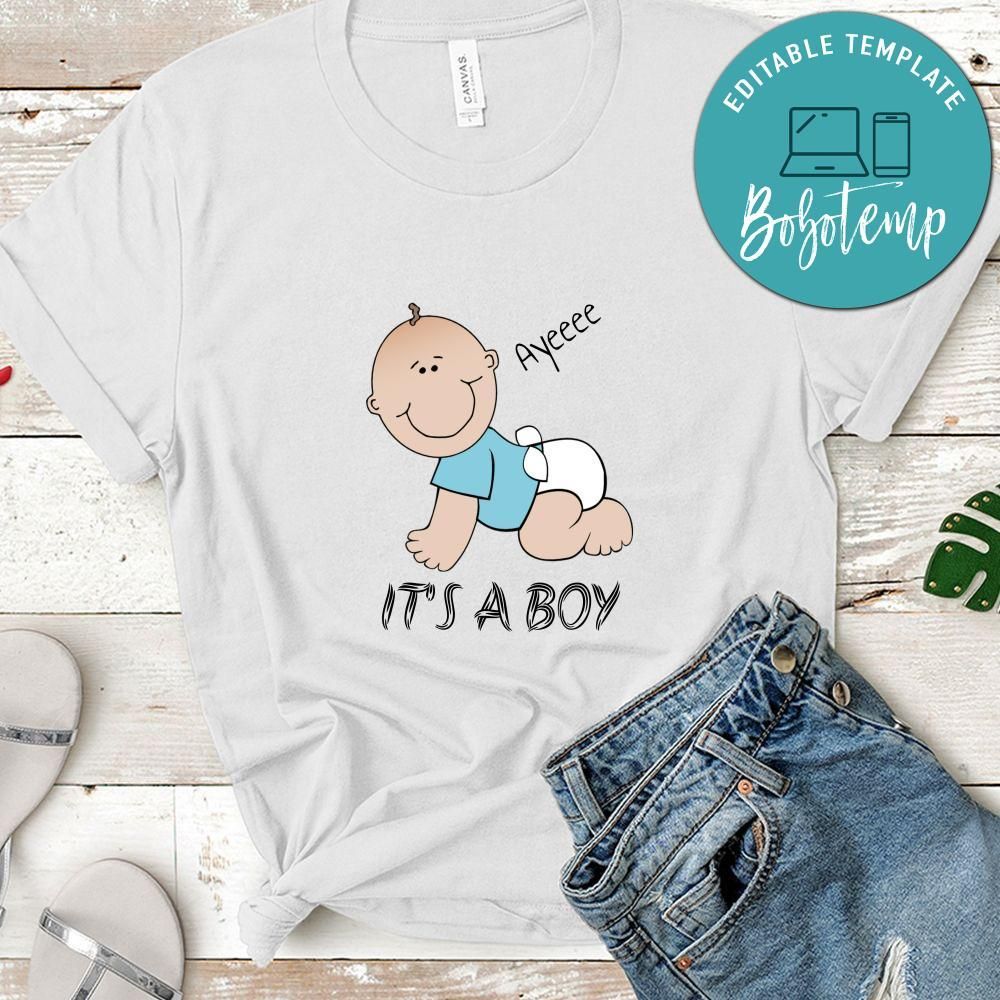 Ayeeee It's A Boy Shirt