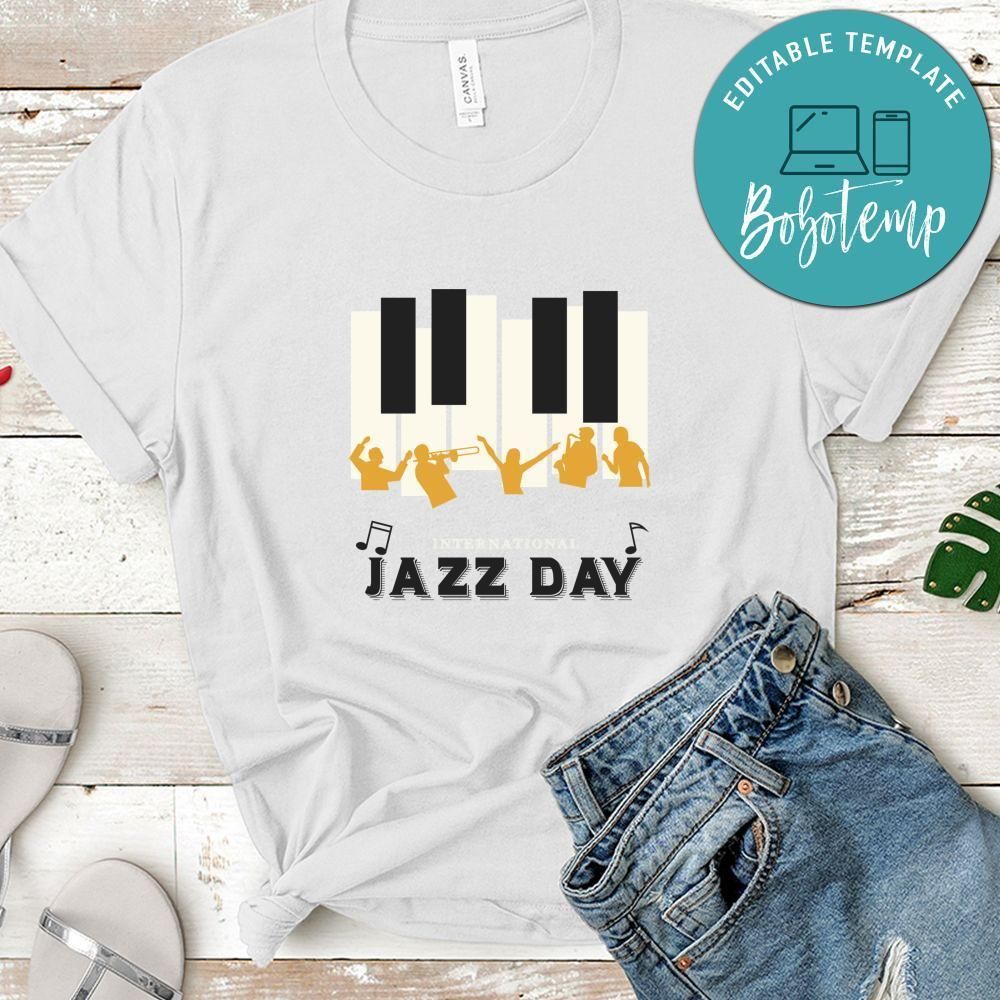 International Jazz Day With Piano Tales Shirt