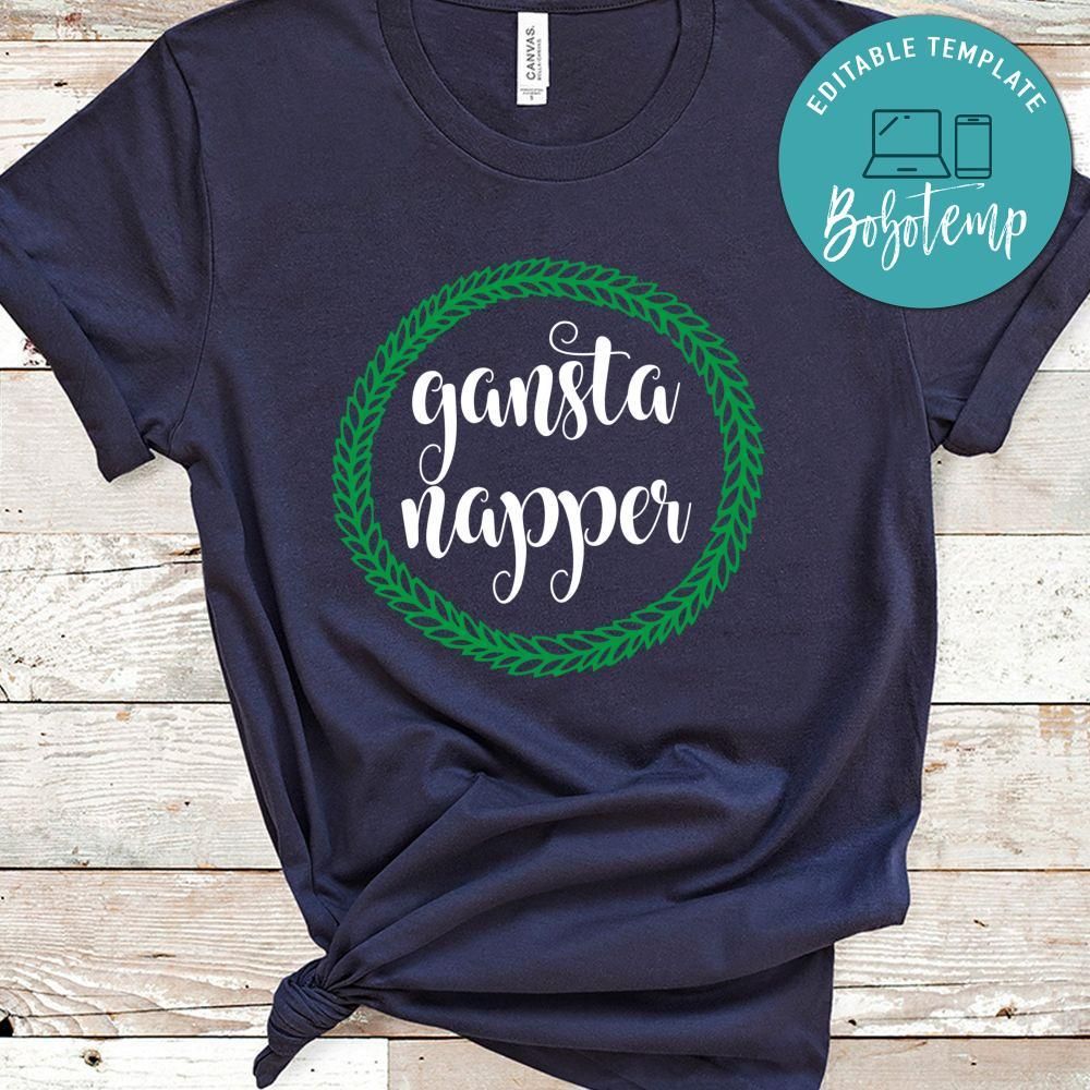 Gansta Napper Shirt